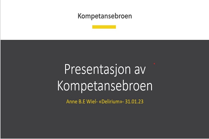 Forsiden på presentasjon fra Kompetansebroen til webinar om delirium